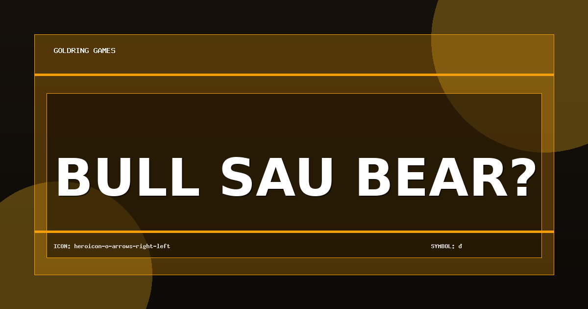 Bull sau Bear?